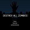 Destroy all Zombies 3
